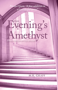 The Evening's Amethyst